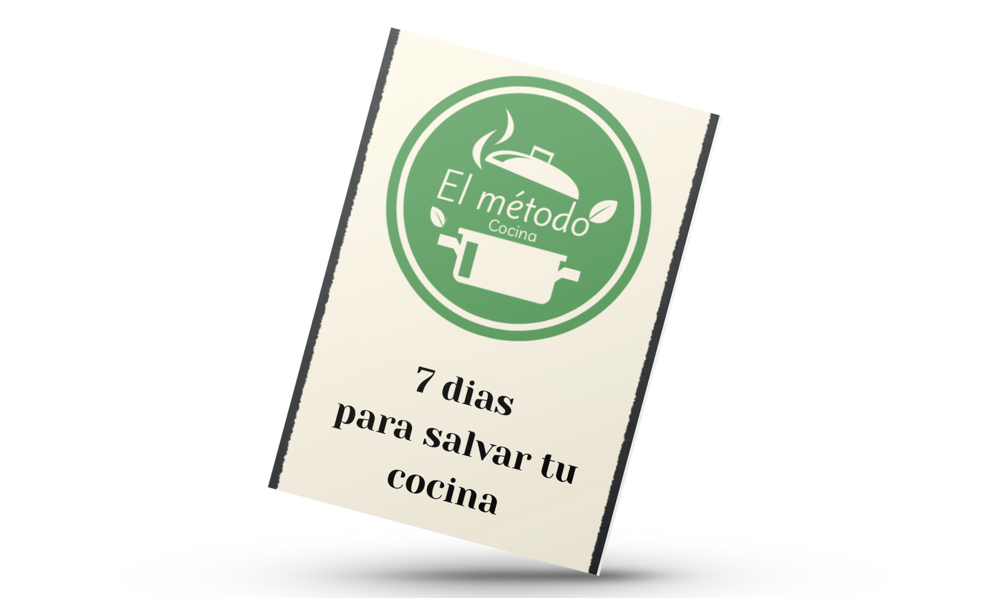 7 Días para Salvar tu Cocina - Ebook El Método Cocina